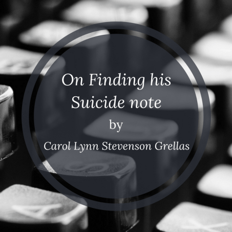 On Finding his Suicide note