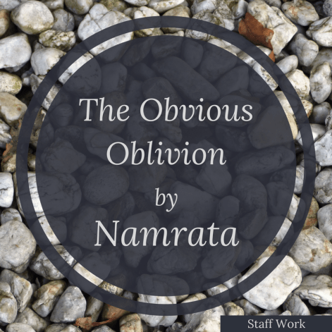 The Obvious Oblivion